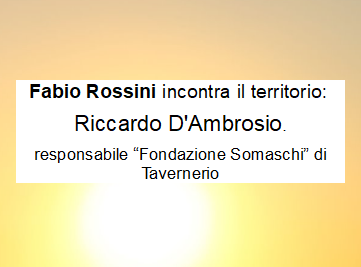 Intervista a Riccardo D'Ambrosio, responsabile "Fondazione Somaschi" di Tavernerio